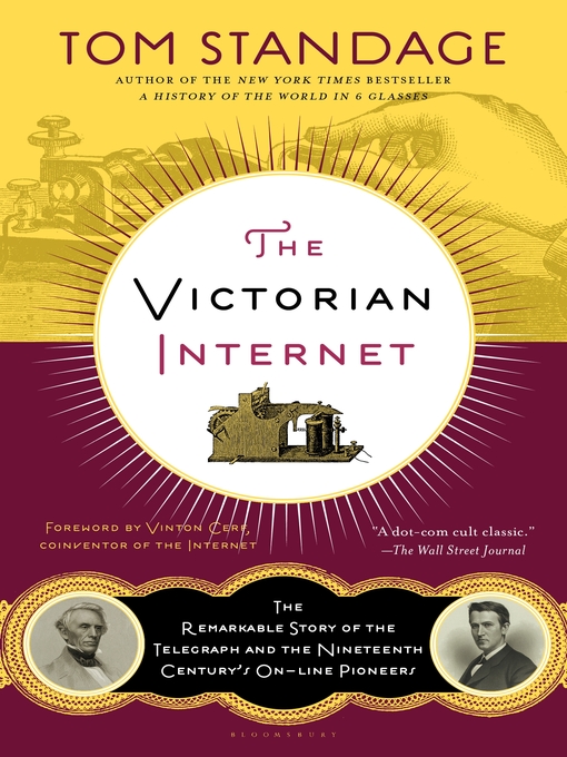 Title details for The Victorian Internet by Tom Standage - Available